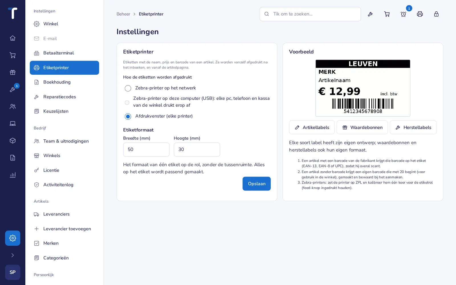 De etiketprinter instellen: Zebra op het netwerk, via USB of het gewone afdrukvenster.